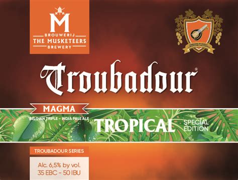 Troubadour Magma Tropical Brouwerij The Musketeers Where To Find