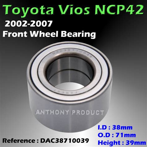 Toyota Vios NCP42 Front Wheel Bearing 1 Piece Lazada