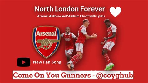 Exploring "North London Forever": Lyrics of Arsenal's Iconic Anthem - JCZeus.com