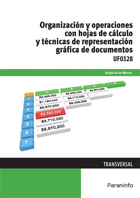 Buy Organización y operaciones con hojas de cálculo y técnicas de