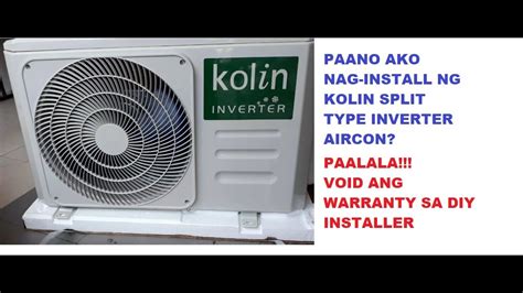 Kolin Split Type Inverter Aircon Installation YouTube