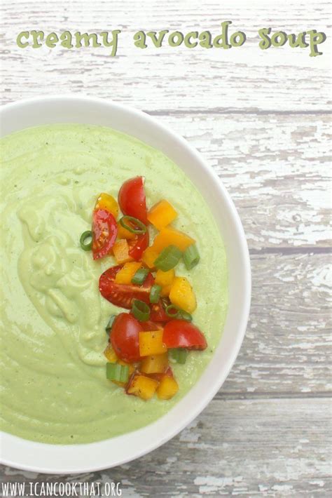 Creamy Avocado Soup Recipe I Can Cook That Recipe Avocado Soup