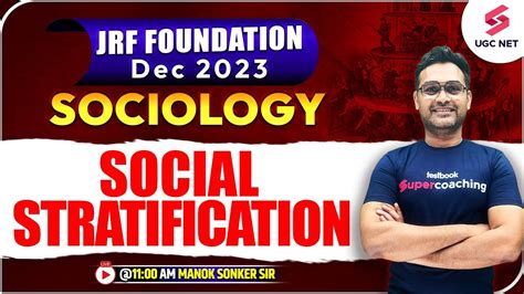 Jrf Foundation Dec Sociology Social Stratification Manoj