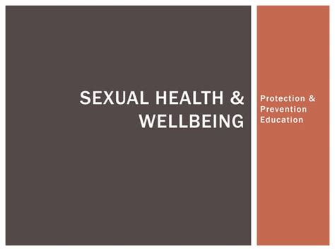 Sexual Health And Wellbeing Ppt