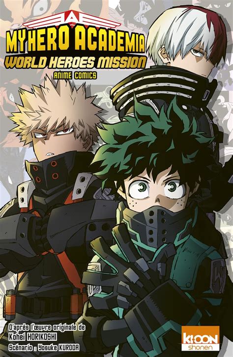 My Hero Academia - World Heroes Mission by Kohei Horikoshi | Goodreads