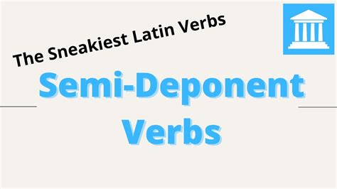 Semi Deponent Verbs In Latin Youtube