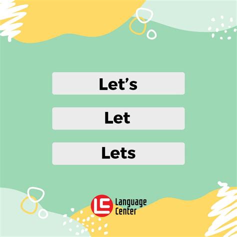 perbedaan  lets  lets  contoh kalimat  artinya