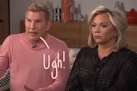 Todd And Julie Chrisley Will Head To Federal Prison After Request For Bail Is Denied Perez Hilton