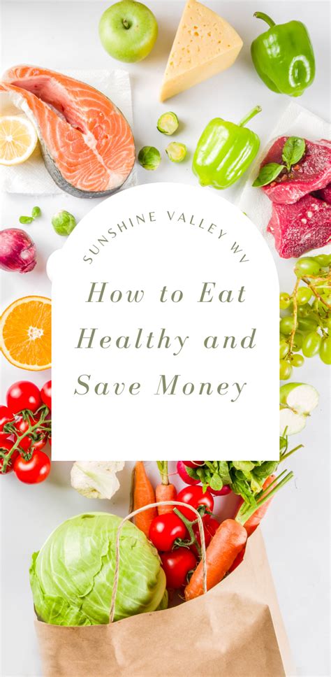 How to Eat Healthy and Save Money - Sunshine Valley