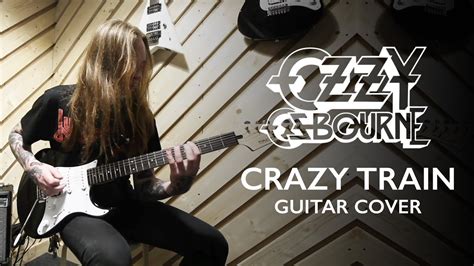 Ozzy Osbourne Crazy Train Guitar Cover Youtube