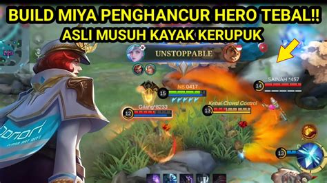 Build Miya Penghancur Hero Tebal Build Miya Tersakit Mobile