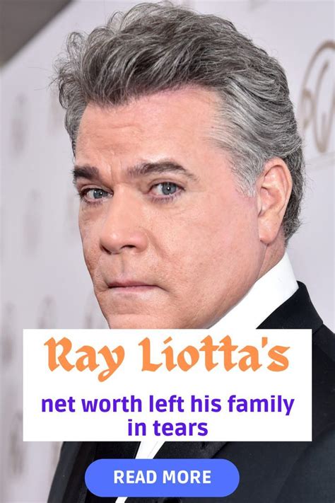 Ray liotta left this fortune to his family – Artofit