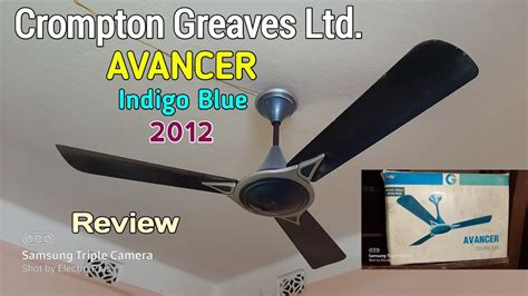 Crompton Greaves Ltd Avancer Indigo Blue Ceiling Fan Review