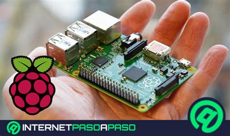 Raspberry Pi Qu Es Caracter Sticas Y Versiones