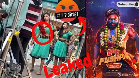 Pushpa Making Scene Leaked In Item Song Leaked Scenes