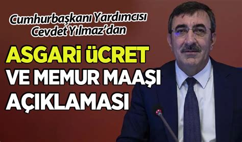 Cumhurbaşkanı Yardımcısı Yılmazdan asgari ücret ve memur maaşı