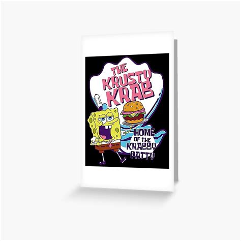 Spongebob The Krusty Krab Home Of The Krabby Patty Greeting Card By