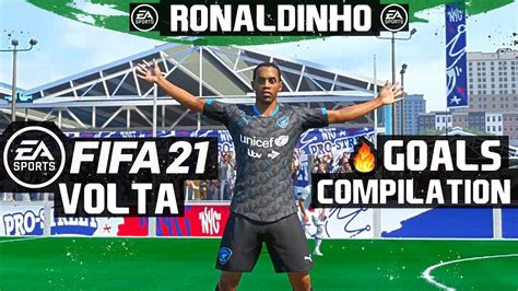 FIFA 21 VOLTA RONALDINHO GOALS COMPILATION YouTube