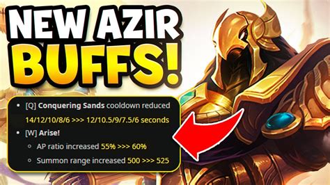 Azir Is Back And Stronger Than Ever With These New Buffs Youtube