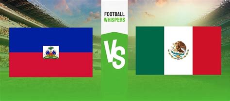 Haiti vs Mexico Prediction, Odds & Betting Tips 30/06/2023