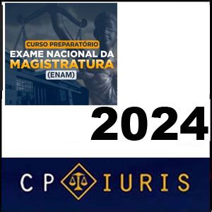 Rateio Exame Nacional Da Magistratura 2024 ENAM CP Iuris Rateio