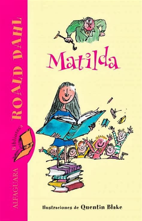 Matilda Roald Dahl El Torreón de Hika