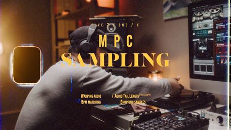 Mpc Live One Chopping Samples Mpc Audio Tail Length Mpc Warping