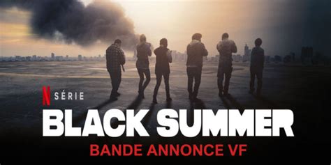 black summer la serie zombies de netflix de retour pour une saison