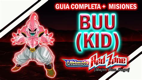 Kid Buu GUIA Y MISIONES Ultimate Red Zone Majin Buu Saga DBZ