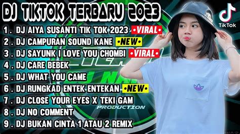 DJ TIKTOK TERBARU 2023 DJ AIYA SUSANTI FYP TIK TOK VIRAL 2023 FULL