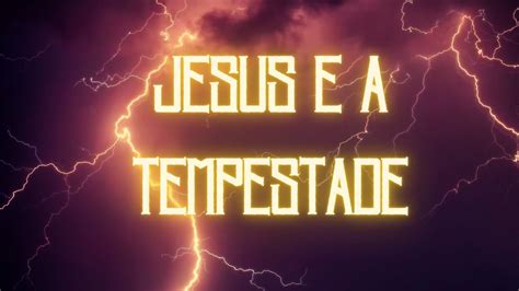 Jesus você e a Tempestade Pr Renato de Castro YouTube