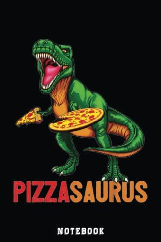 Dinosaur Pizza Pizzasaurus Party Gift Men Boys Notebook: Cute Trendy Dinosaur Wide Ruled Paper ...