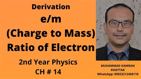 Charge To Mass E M Ratio Of Electron I 2nd Year Physics Ch 14 Magnetism And