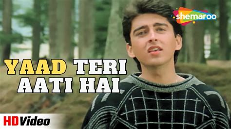 Yaad Teri Aati Hai Aa Gale Lag Jaa Jugal Hansraj Urmila Matondkar