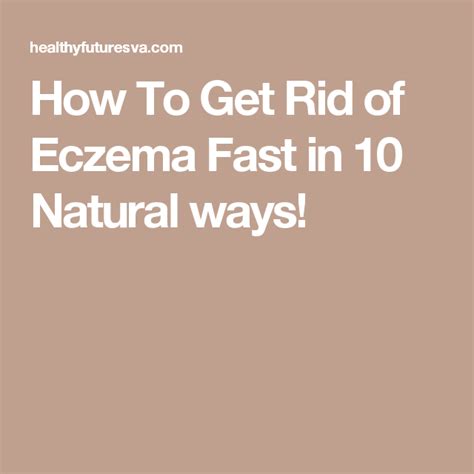 How To Get Rid Of Eczema Fast In 10 Natural Ways Dry Skin On Face