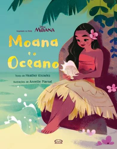 Moana E O Oceano De Disney Editorial Vergara Riba Editoras Tapa