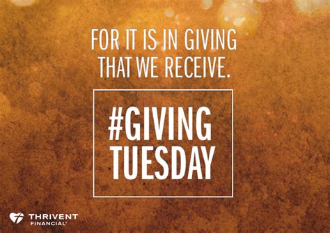 An Inspirational Quote To Celebrate Giving Tuesday Thrivent Financial