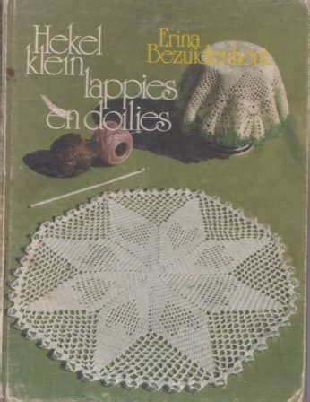 Crafts Hobbies Hekel Klein Lappies En Doilies By Erina Bezuidenhout