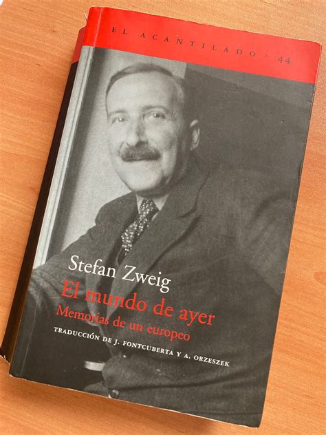 El Mundo De Ayer Stefan Zweig