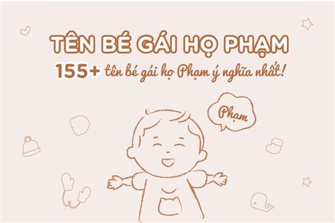 Đặt tên con gái đẹp 2023 họ Phạm hay ý nghĩa hợp bố mẹ Luyện Thi