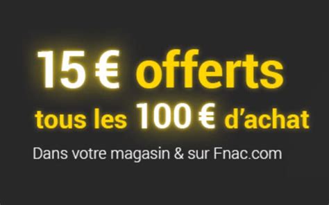 Consomac 15 reversés tous les 100 dépensés à la Fnac