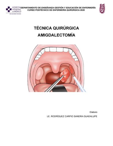 Tecnica amigdalectomia CURSO POSTÉCNICO DE ENFERMERÍA QUIRÚRGICA 2020