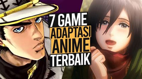 Game Adaptasi Anime Terbaik Yang Wajib Kalian Mainkan Youtube