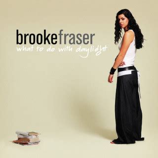 Brooke Fraser Lyrics