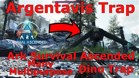 Ark Survival Ascended Argentavis Trap Ark Multipurpose Flying Dino