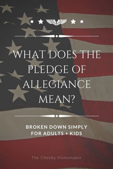 PLEDGE OF ALLEGIANCE MEANING | The Cheeky Homemaker