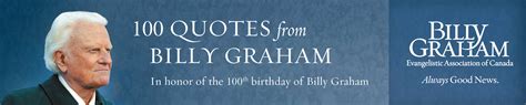 Quotes From Billy Graham The Billy Graham Evangelistic