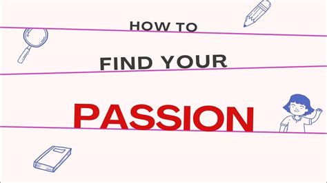 How To Find Your Passion Youtube