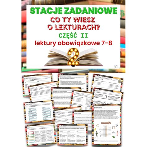 Stacje Zadaniowe Lekturowniki Lektury Obowi Zkowe Materia Y Z