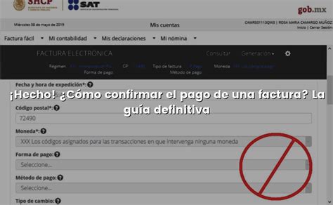 Hecho C Mo Confirmar El Pago De Una Factura La Gu A Definitiva